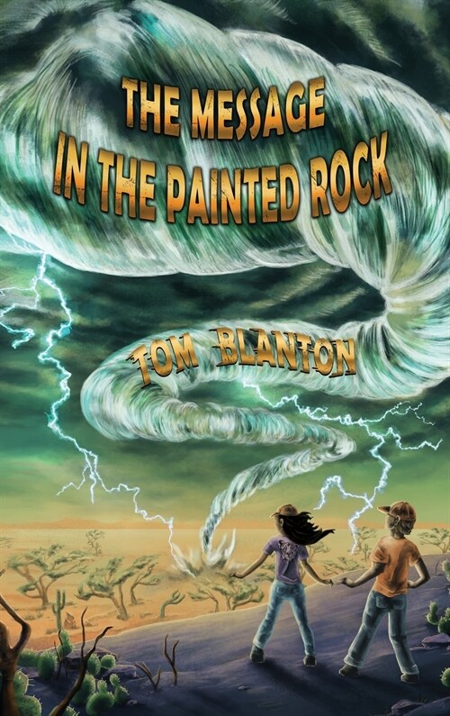 The Message in the Painted Rock (Hardcover)