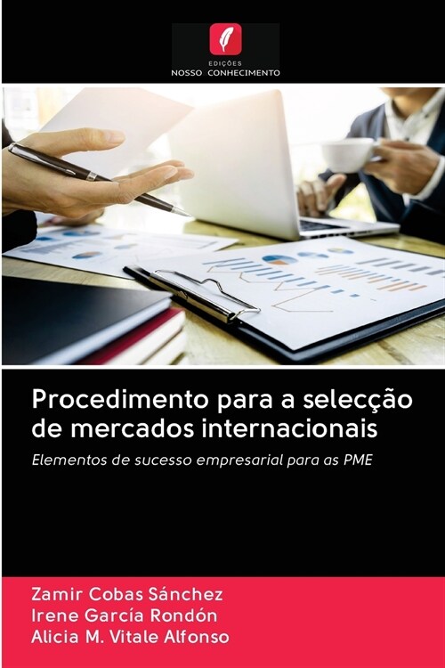 Procedimento para a selec豫o de mercados internacionais (Paperback)