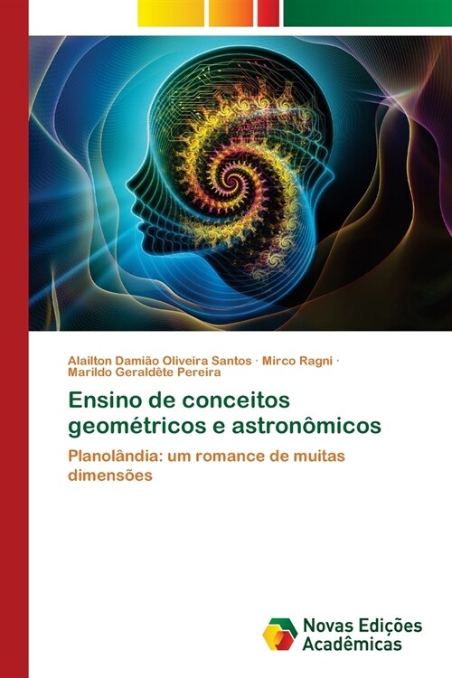 Ensino de conceitos geom?ricos e astron?icos (Paperback)