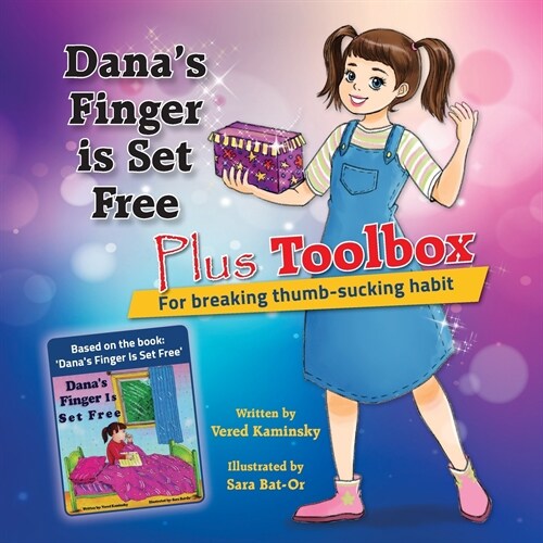Danas Finger is Set Free Plus Toolbox for breaking thumb-sucking habit (Paperback)