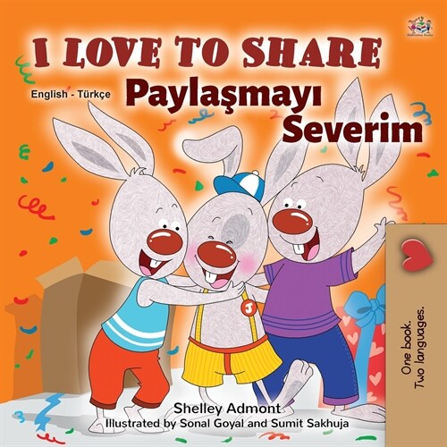 I Love to Share (English Turkish Bilingual Book for Kids) (Paperback)