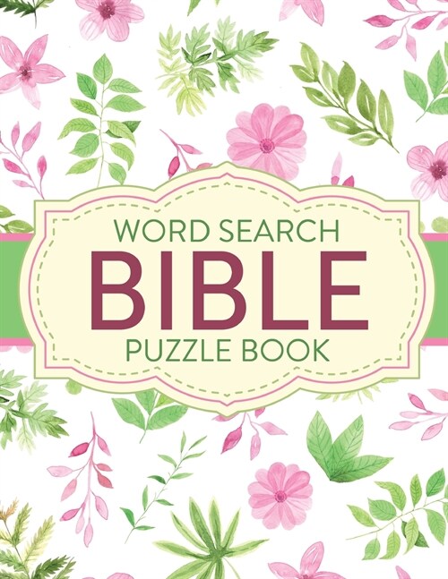 Word Search Bible Puzzle Book: Christian Living Puzzles and Games Spiritual Growth Worship Devotion (Paperback)