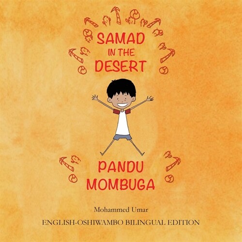 Samad in the Desert: English-Oshiwambo Bilingual Edition (Paperback, Bilingual ed)