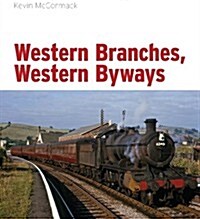 Western Branches, Western Byways (Hardcover)