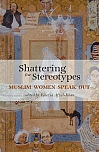 Shattering the Stereotypes (Paperback)