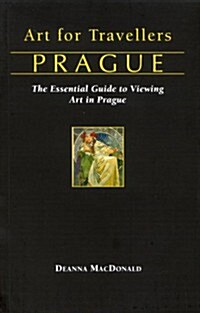 Art for Travellers Prague (Paperback)