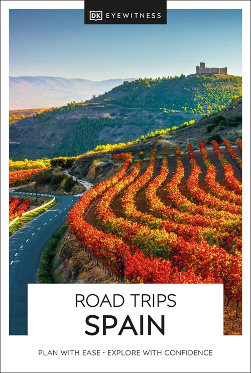 DK Eyewitness Road Trips Spain (Paperback)