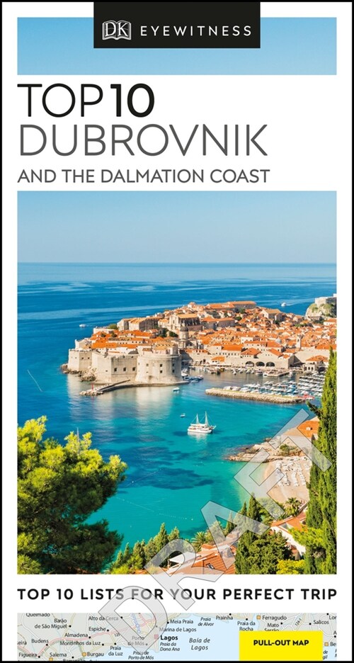 DK Eyewitness Top 10 Dubrovnik and the Dalmatian Coast (Paperback)