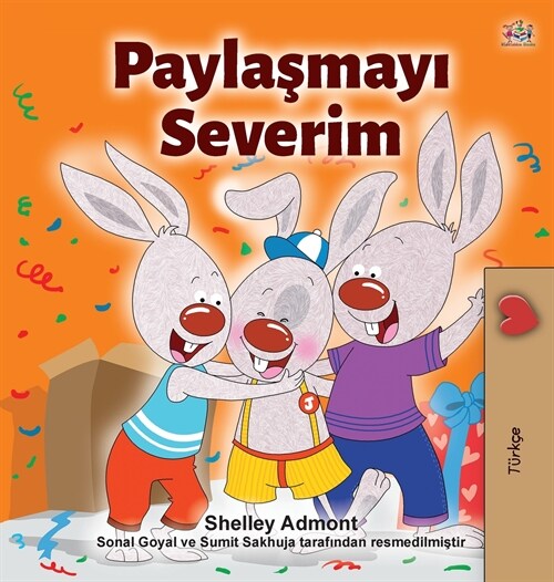 I Love to Share (Turkish Childrens Book) (Hardcover)