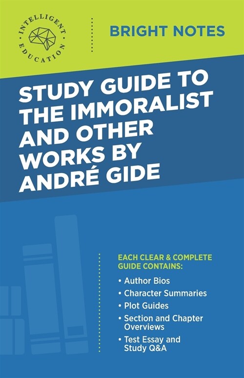 Study Guide to The Immoralist and Other Works by Andre Gide (Paperback)