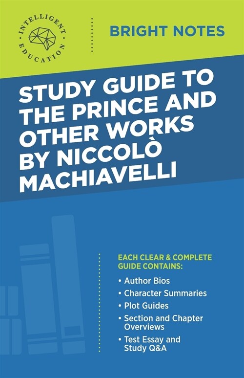 Study Guide to The Prince and Other Works by Niccolo Machiavelli (Paperback)