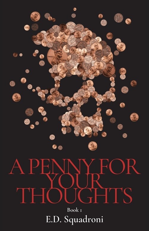 A Penny for your Thoughts: Book 1 (Paperback)