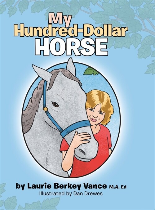 My Hundred-Dollar Horse (Hardcover)