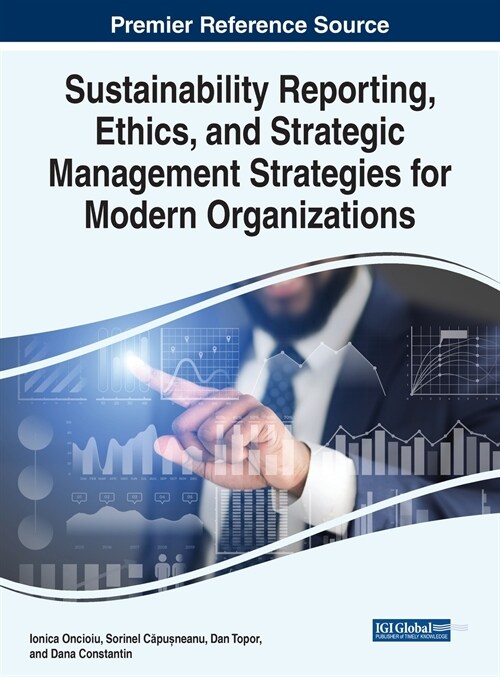 Sustainability Reporting, Ethics, and Strategic Management Strategies for Modern Organizations (Hardcover)