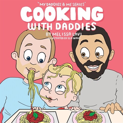 Cooking with Daddies (Paperback, 4)