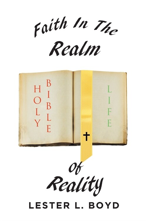 Faith in the Realm of Reality (Paperback)