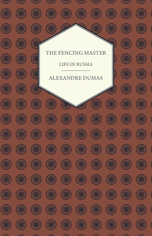 The Fencing Master - Life in Russia (Paperback)