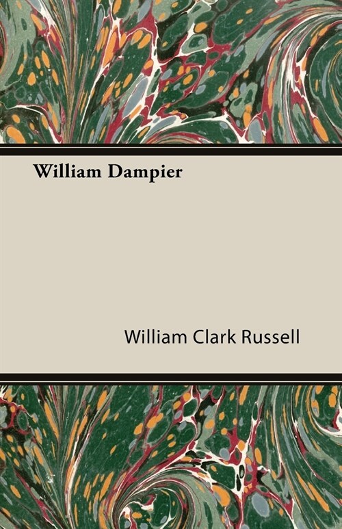 William Dampier (Paperback)