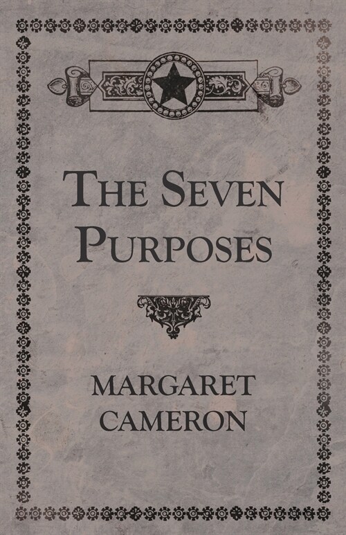 The Seven Purposes (Paperback)