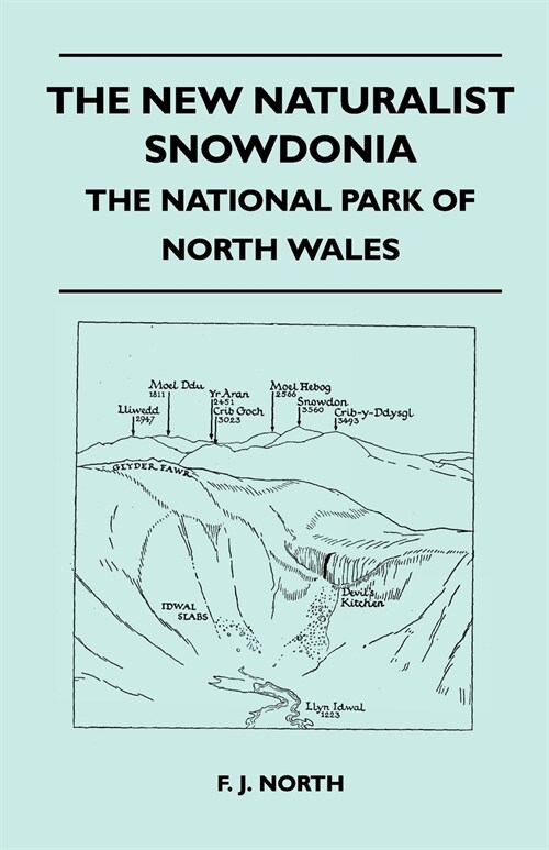 The New Naturalist Snowdonia - The National Park of North Wales (Paperback)