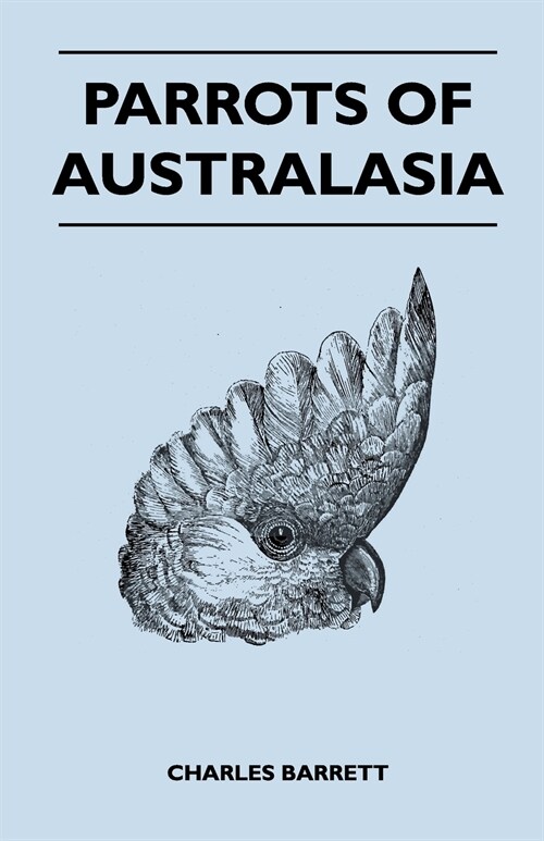 Parrots of Australasia (Paperback)