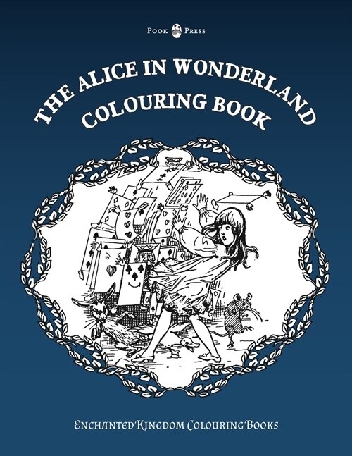 The Alice in Wonderland Colouring Book (Paperback)