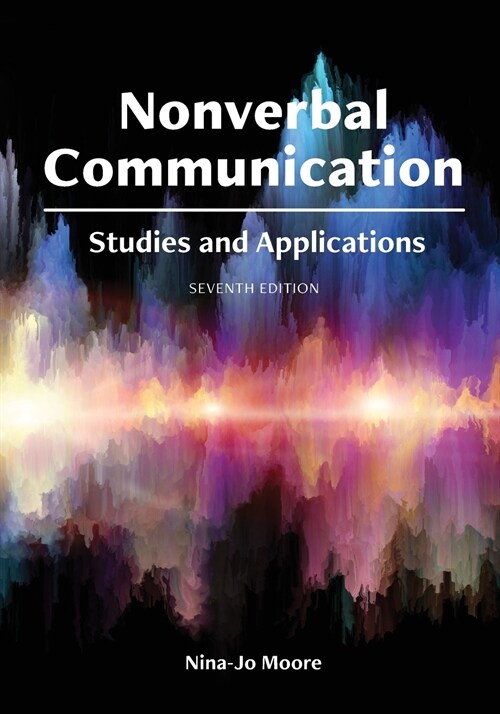 Nonverbal Communication: Studies and Applications (Paperback)