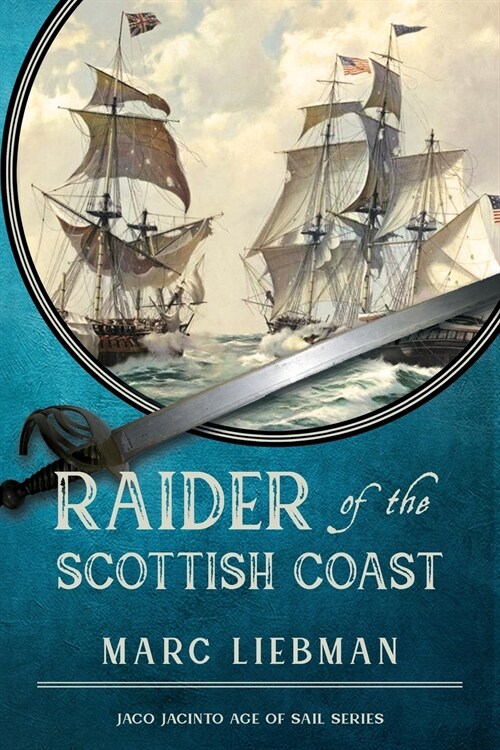 Raider of The Scottish Coast (Paperback)