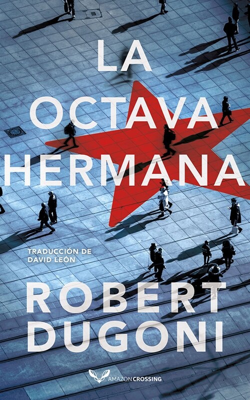 La octava hermana (Paperback)