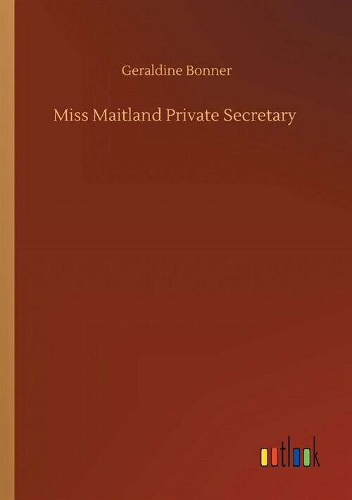 Miss Maitland Private Secretary (Paperback)