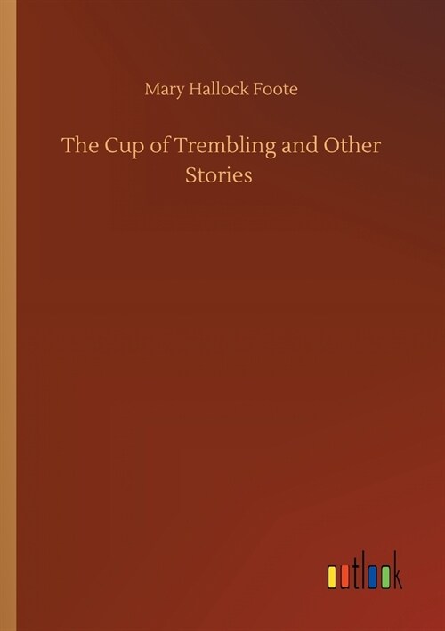 The Cup of Trembling and Other Stories (Paperback)