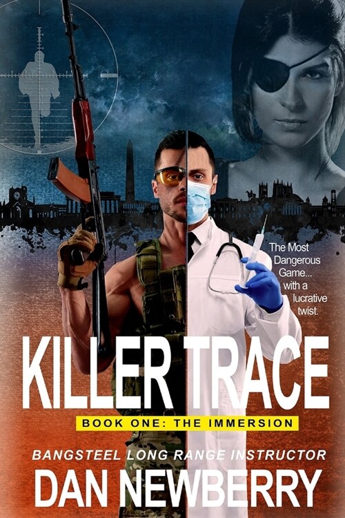 Killer Trace Book One: The Immersion (Paperback)