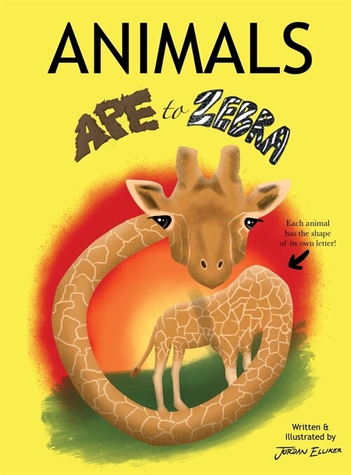 ANIMALS Ape to Zebra (Hardcover)