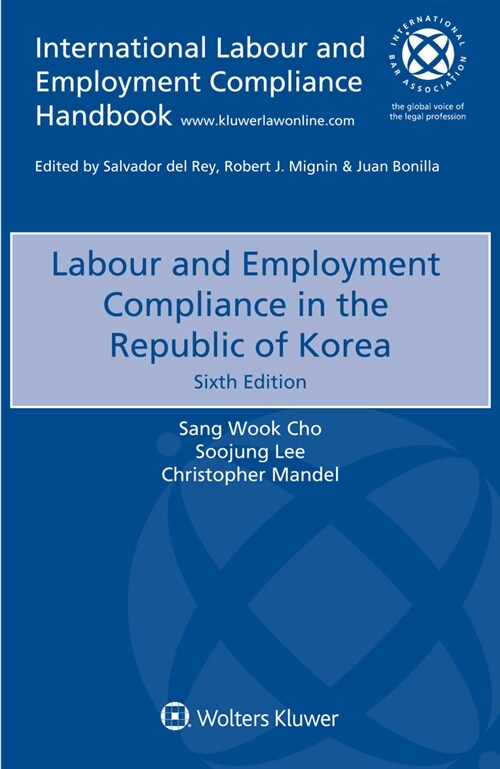 Labour and Employment Compliance in the Republic of Korea (Paperback, 6)