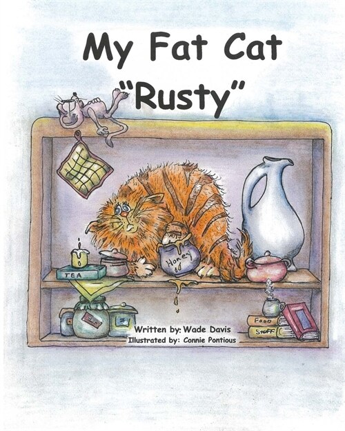 My Fat Cat Rusty (Paperback)