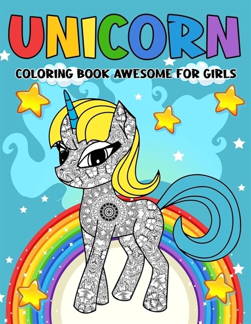 Unicorn Coloring Book Awesome For Girls (Paperback)