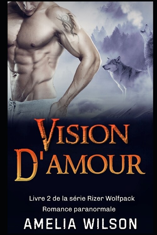 Vision damour: Romance paranormale (Paperback)