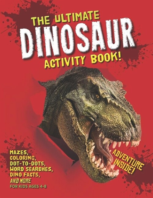 The Ultimate Dinosaur Activity Book (Paperback)