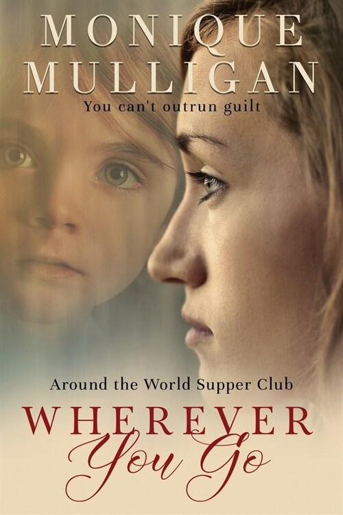 Wherever You Go (Paperback)