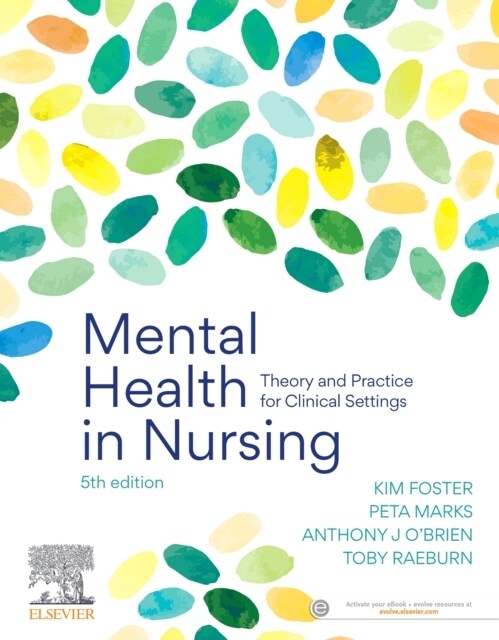 Mental Health in Nursing: Theory and Practice for Clinical Settings (Paperback, 5)