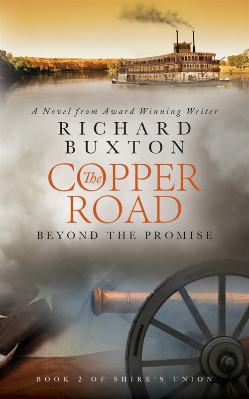 The Copper Road: Beyond The Promise (Paperback)