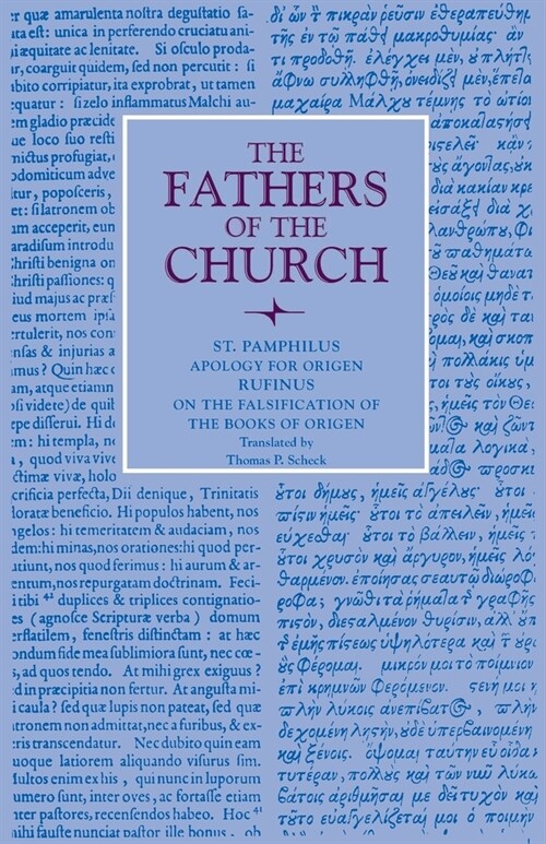 Apology for Origen with On the Falsification of the Books of Origen by Rufinus (Paperback)