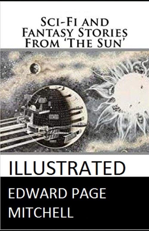 Sci-Fi and Fantasy Stories From The Sun Illustrated (Paperback)