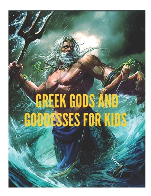 Greek gods and goddesses for kids: A Grown-up Shading Book with Ground-breaking Greek Divine beings, Excellent Greek Goddesses, Fanciful Animals, and (Paperback)