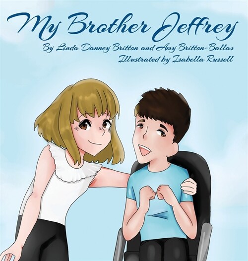 My Brother Jeffrey (Hardcover)
