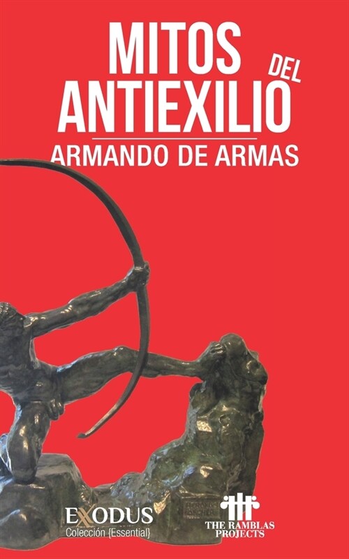 Mitos del antiexilio (Paperback)