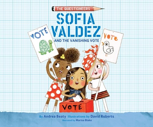 Sofia Valdez and the Vanishing Vote (Audio CD)