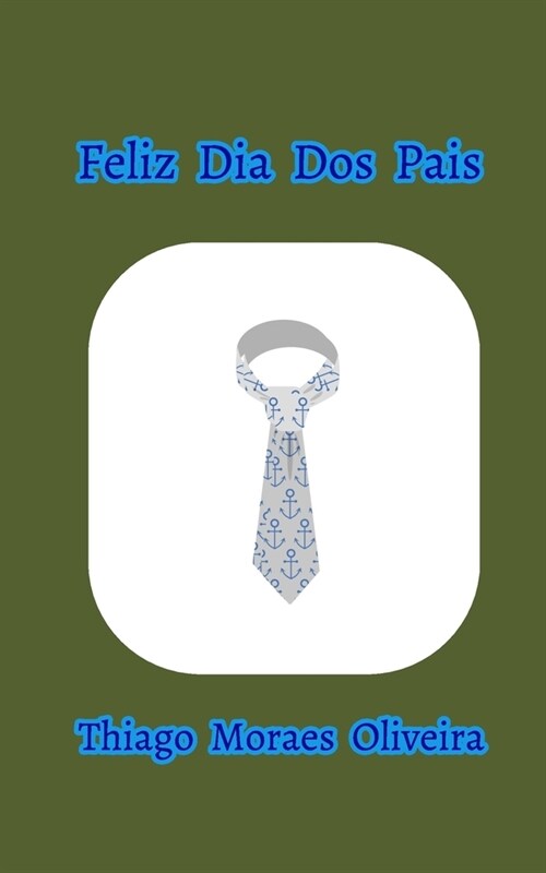 Feliz Dia Dos Pais (Paperback)