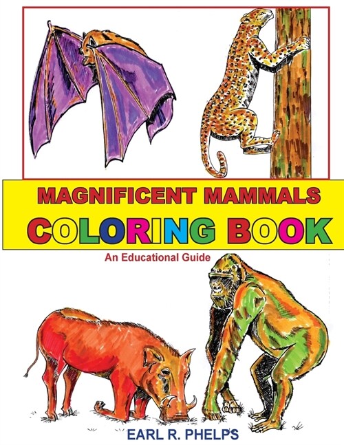 Magnificent Mammals Coloring Book (Paperback)