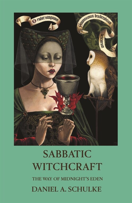 Sabbatic Witchcraft: The Way of Midnights Eden (Paperback)